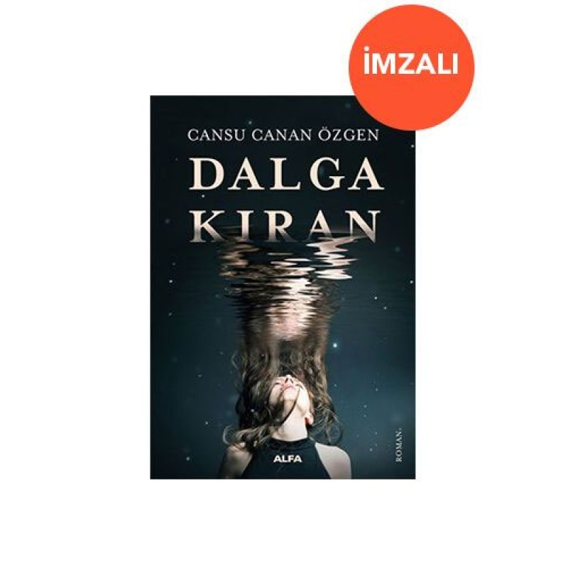 Dalgakıran (İmzalı) Dalgakıran (İmzalı)