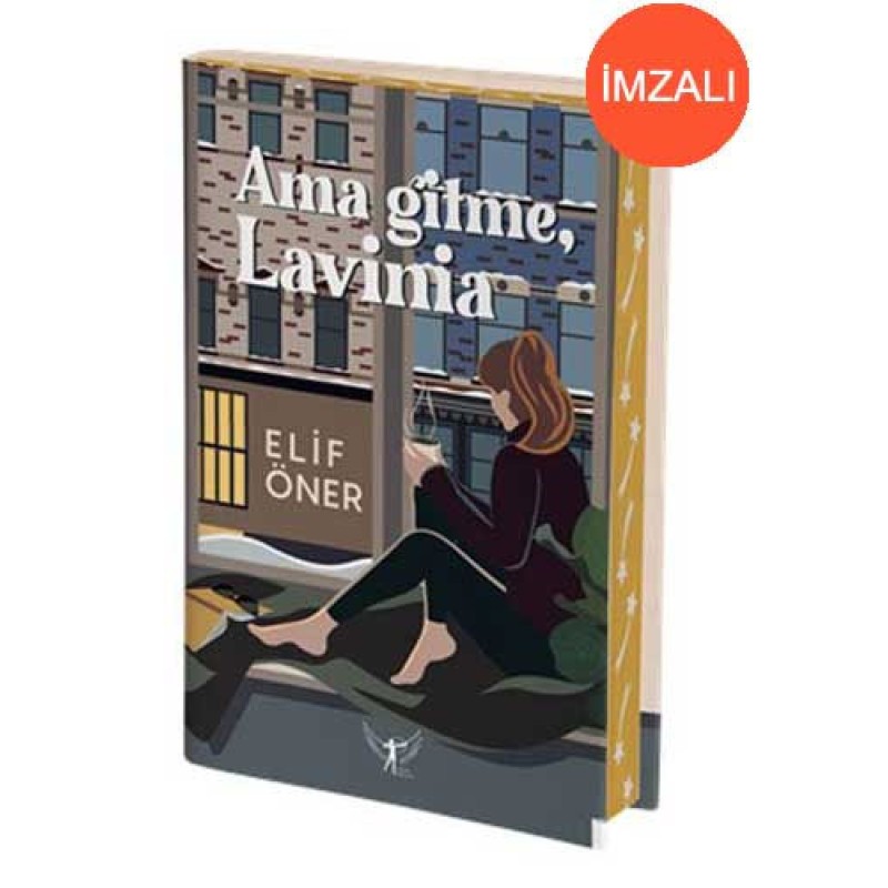 Ama Gitme Lavinia  (Ciltli - İmzalı)