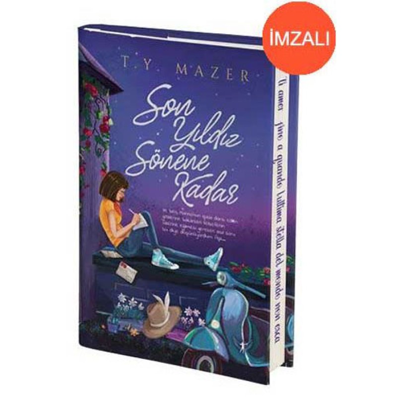 Son Yıldız Sönene Kadar (İmzalı) Son Yıldız Sönene Kadar (İmzalı)