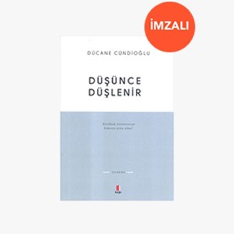 Düşünce Düşlenir (İmzalı) Düşünce Düşlenir (İmzalı)