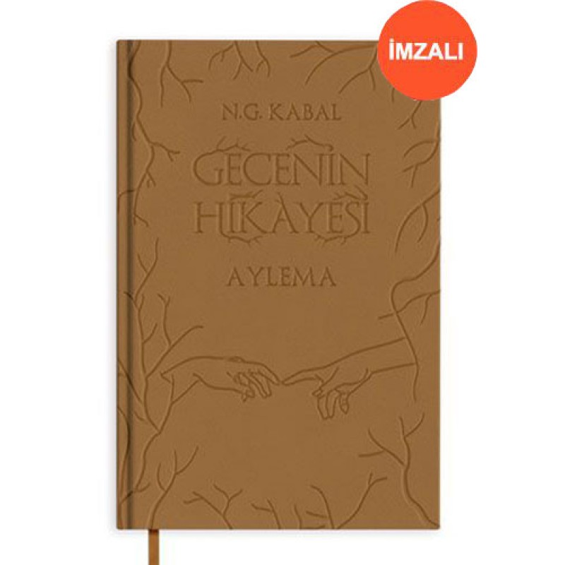 Gecenin Hikayesi - Aylema (Deri Kapak - İmzalı) Gecenin Hikayesi - Aylema (Deri Kapak - İmzalı)