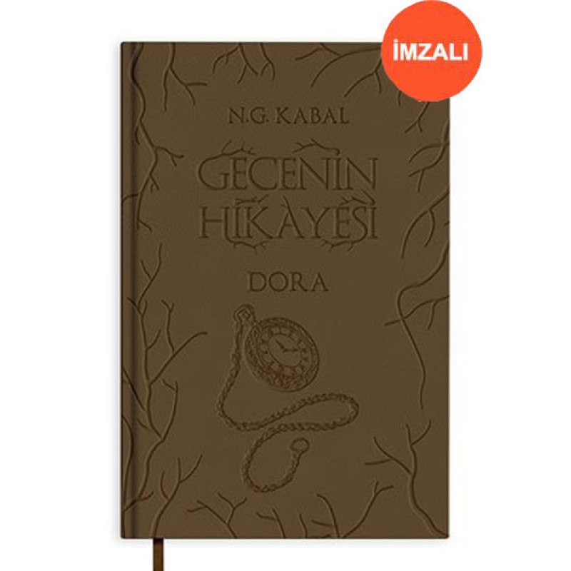 Gecenin Hikayesi - Dora (Deri Kapak - İmzalı) Gecenin Hikayesi - Dora (Deri Kapak - İmzalı)