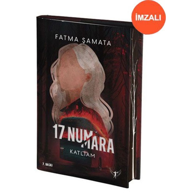 17 Numara - Katliam (Ciltli - İmzalı) 17 Numara - Katliam (Ciltli - İmzalı)