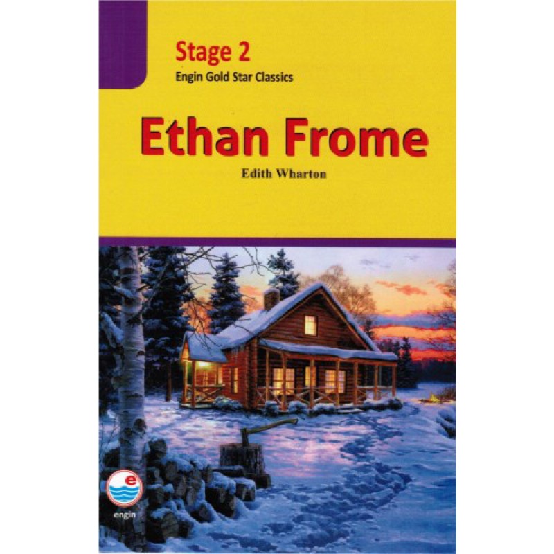 Ethan Frome Ethan Frome