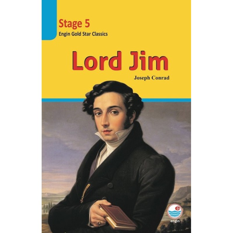 Lord Jim-Stage 5 Lord Jim-Stage 5