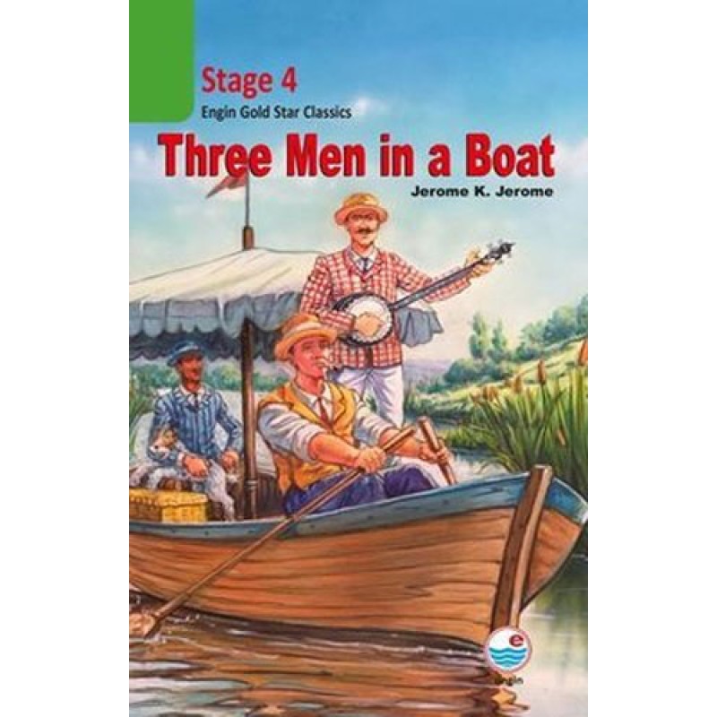 Three Men in a Boat CD’siz (Stage 4) Three Men in a Boat CD’siz (Stage 4)