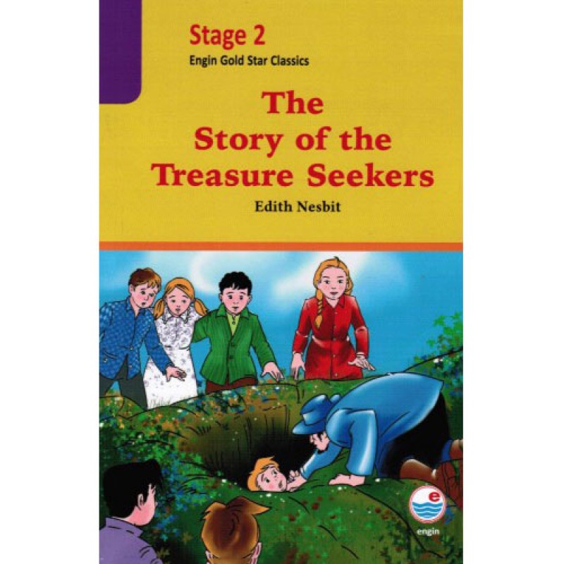 The Story of the Treasure Seekers The Story of the Treasure Seekers