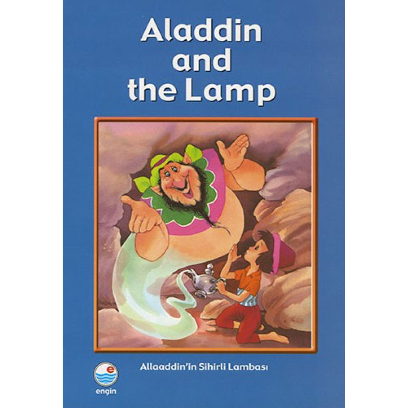 Alaaddin and the Lamp Alaaddin and the Lamp