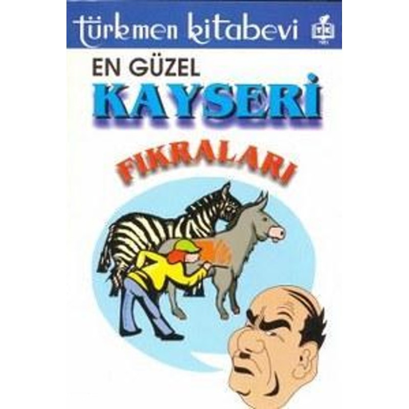 En Güzel Kayseri Fıkraları En Güzel Kayseri Fıkraları