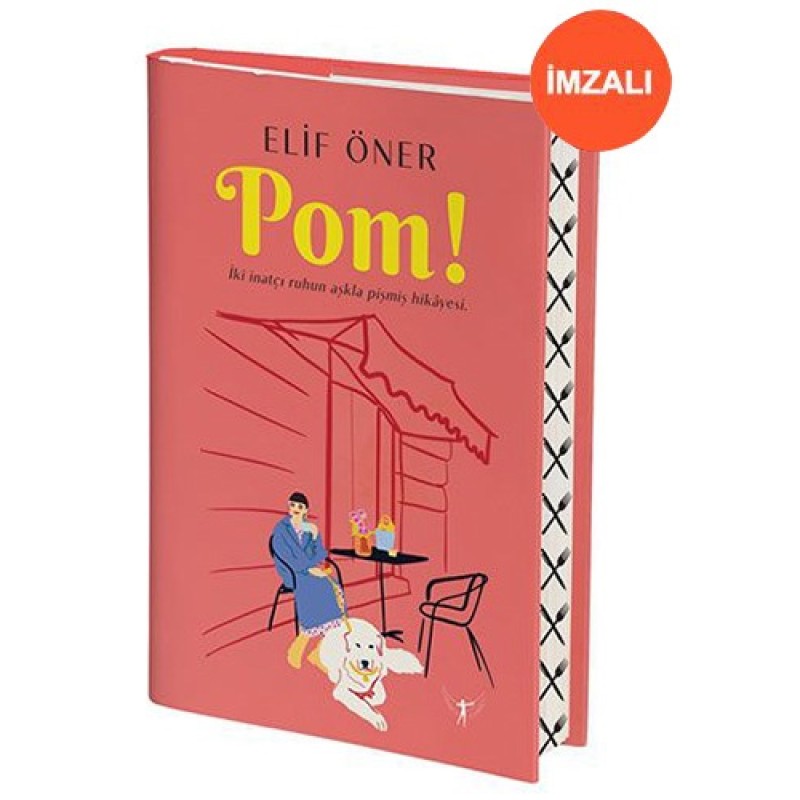 Pom! (Ciltli - İmzalı)