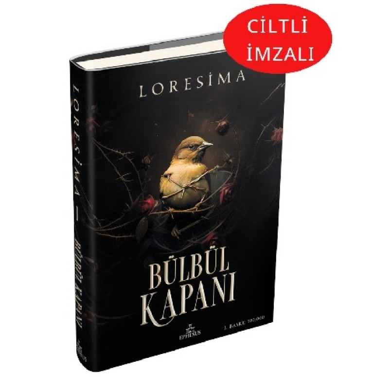 Bülbül Kapanı 1 (Ciltli - İmzalı)