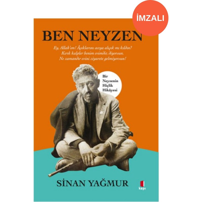 Ben Neyzen (İmzalı)