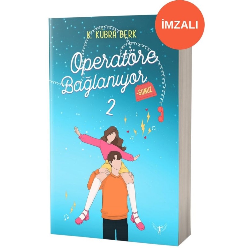 Operatöre Bağlanıyorsunuz 2 (İmzalı)