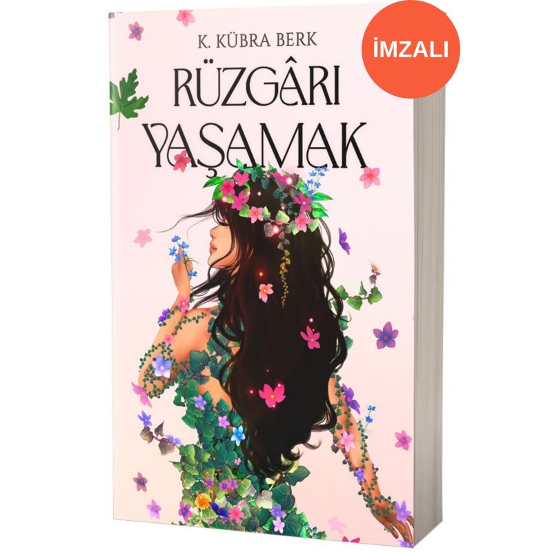 Rüzgârı Yaşamak (İmzalı)