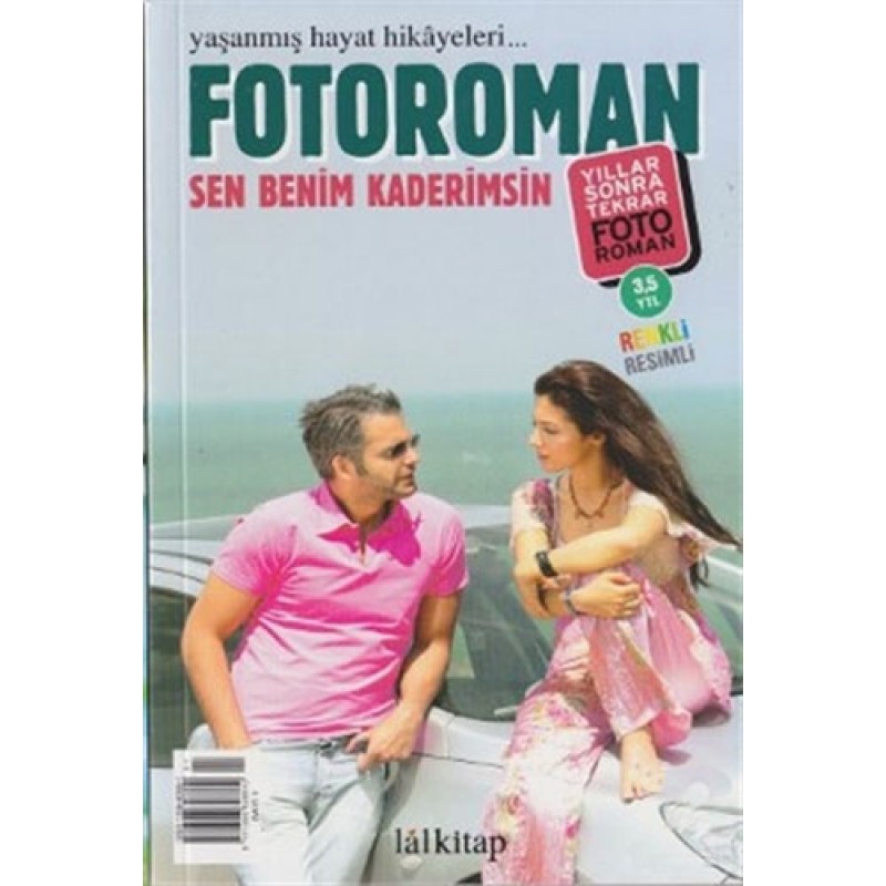 Fotoroman Dergisi Sayı: 1 Sen Benim Kaderimsin Fotoroman Dergisi Sayı: 1 Sen Benim Kaderimsin