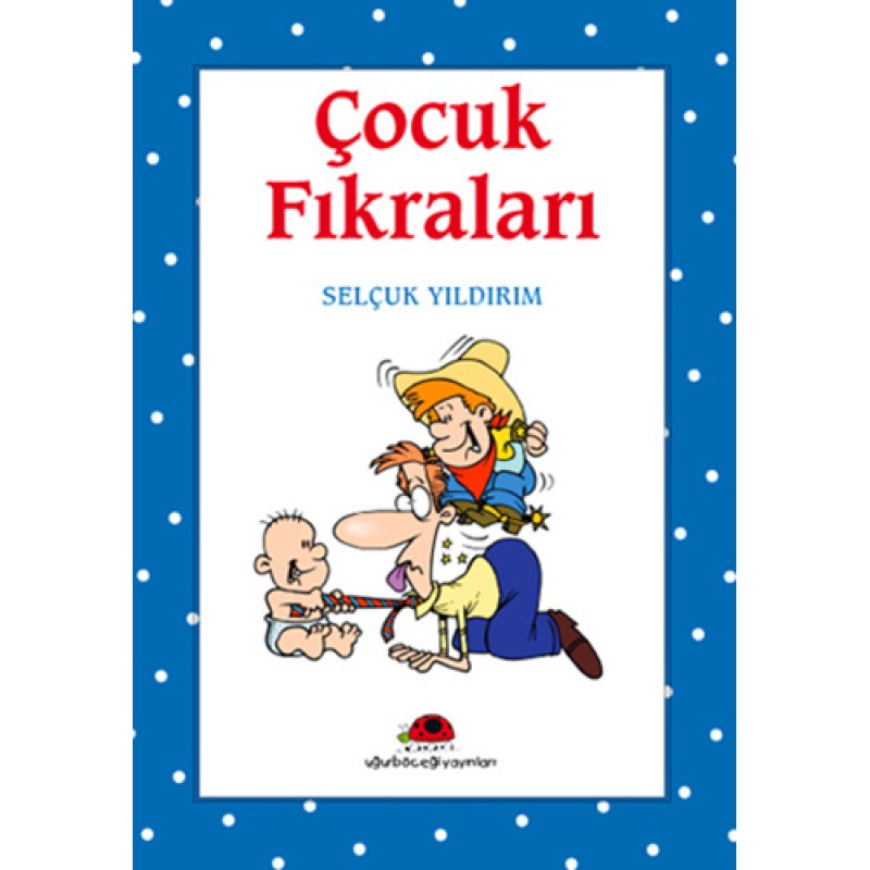 Çocuk Fıkraları Çocuk Fıkraları