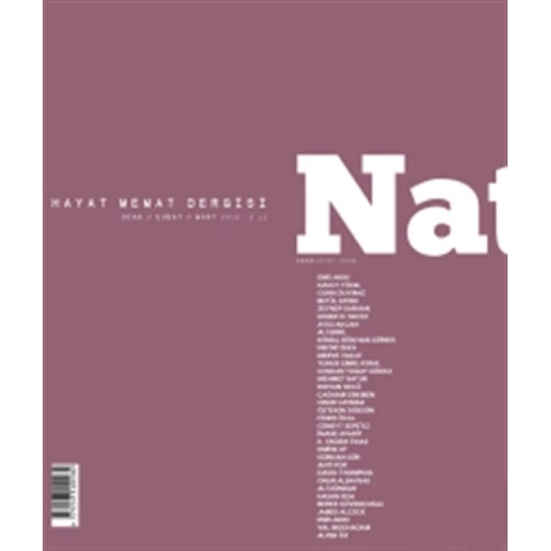 Natama Hayat Memat Dergisi Sayı : 13 Ocak-Şubat-Mart 2016 Natama Hayat Memat Dergisi Sayı : 13 Ocak-Şubat-Mart 2016