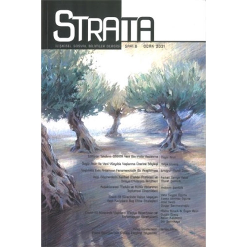 Strata: İlişkisel Sosyal Bilimler Dergisi Sayı: 6 Strata: İlişkisel Sosyal Bilimler Dergisi Sayı: 6