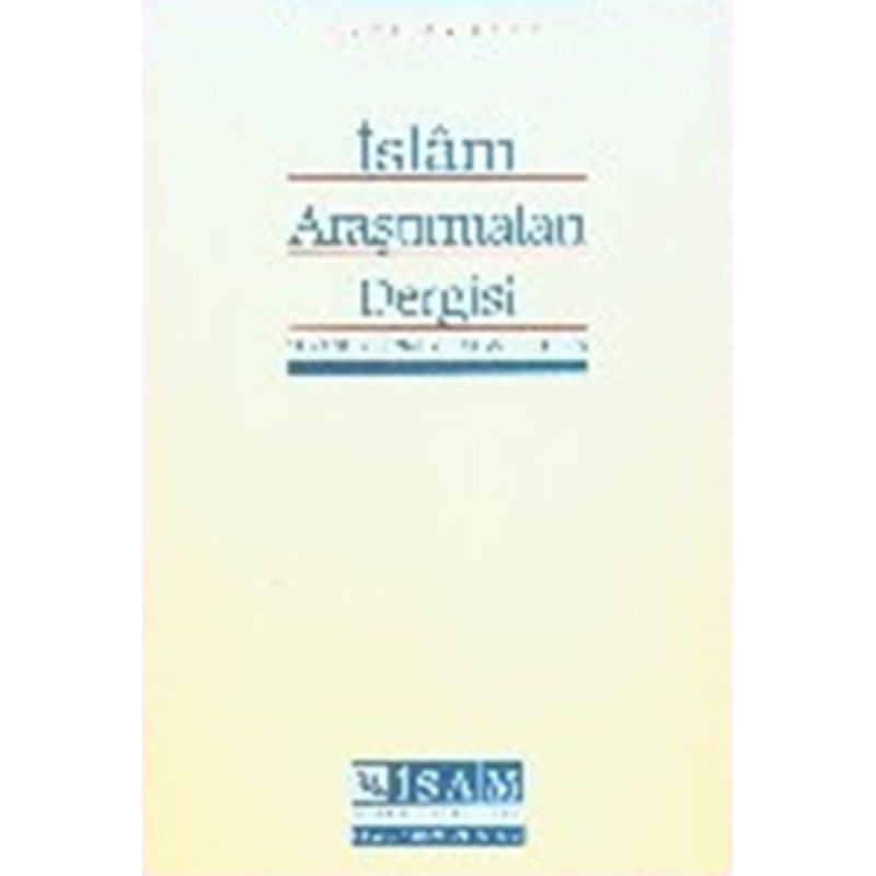 İslam Araştırmaları Dergisi 10 İslam Araştırmaları Dergisi 10