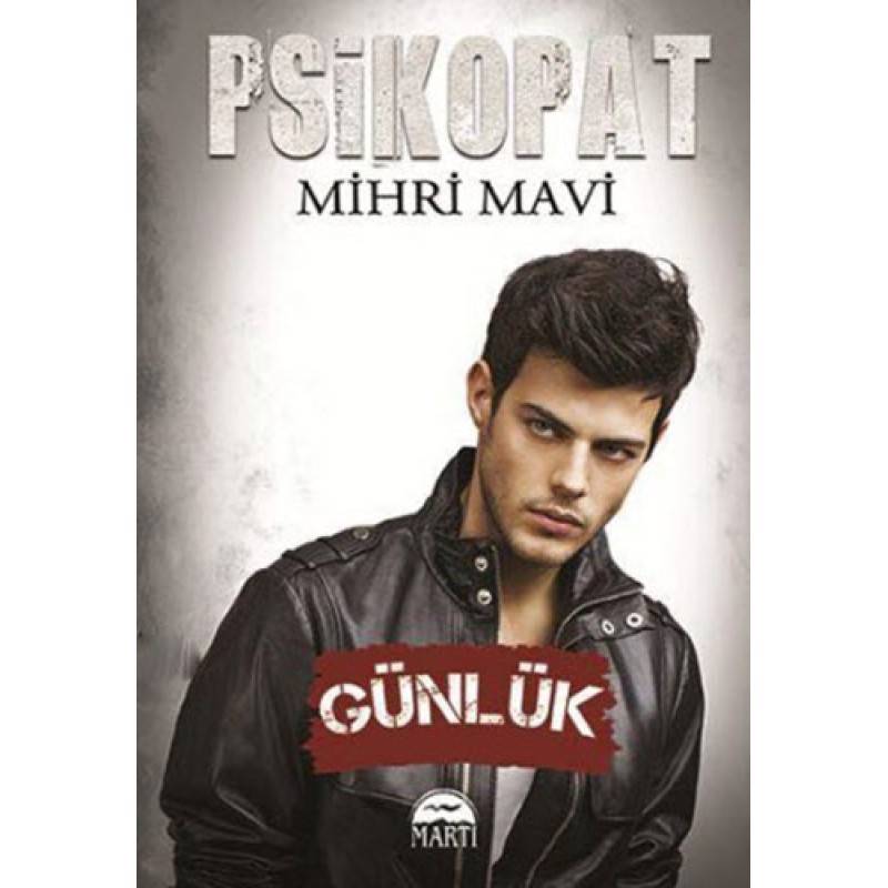 Psikopat - Günlük Psikopat - Günlük