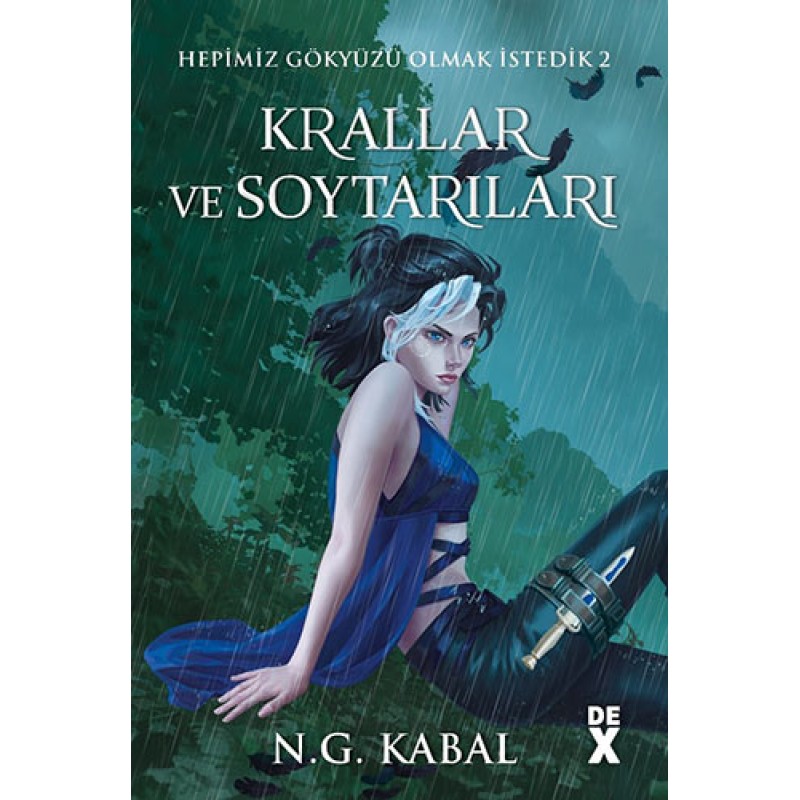 Hepimiz Gökyüzü Olmak İstedik 2 - Krallar ve Soytarıları (Su - Ciltli) Hepimiz Gökyüzü Olmak İstedik 2 - Krallar ve Soytarıları (Su - Ciltli)