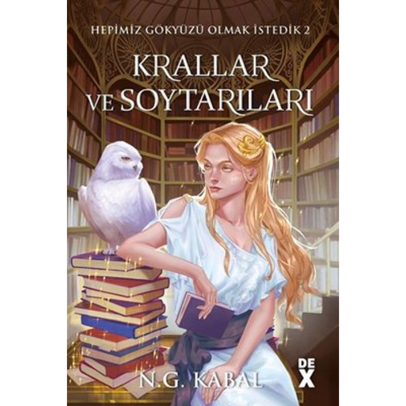 Hepimiz Gökyüzü Olmak İstedik 2 - Krallar ve Soytarıları (Hava - Ciltli) Hepimiz Gökyüzü Olmak İstedik 2 - Krallar ve Soytarıları (Hava - Ciltli)