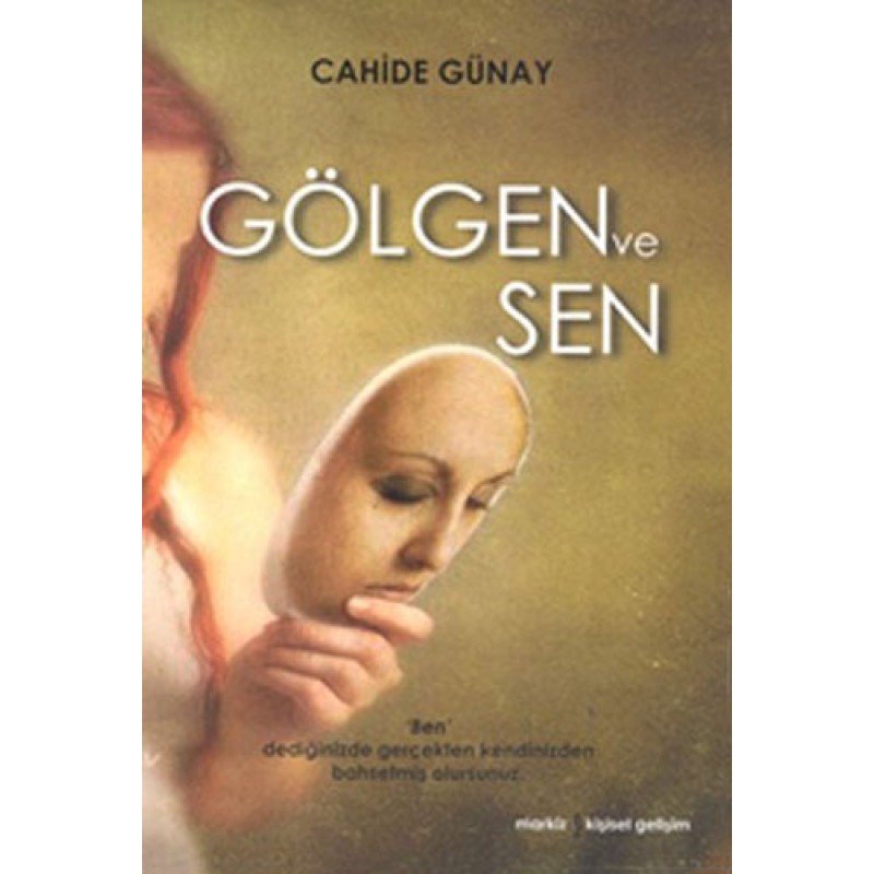 Gölgen ve Sen Gölgen ve Sen