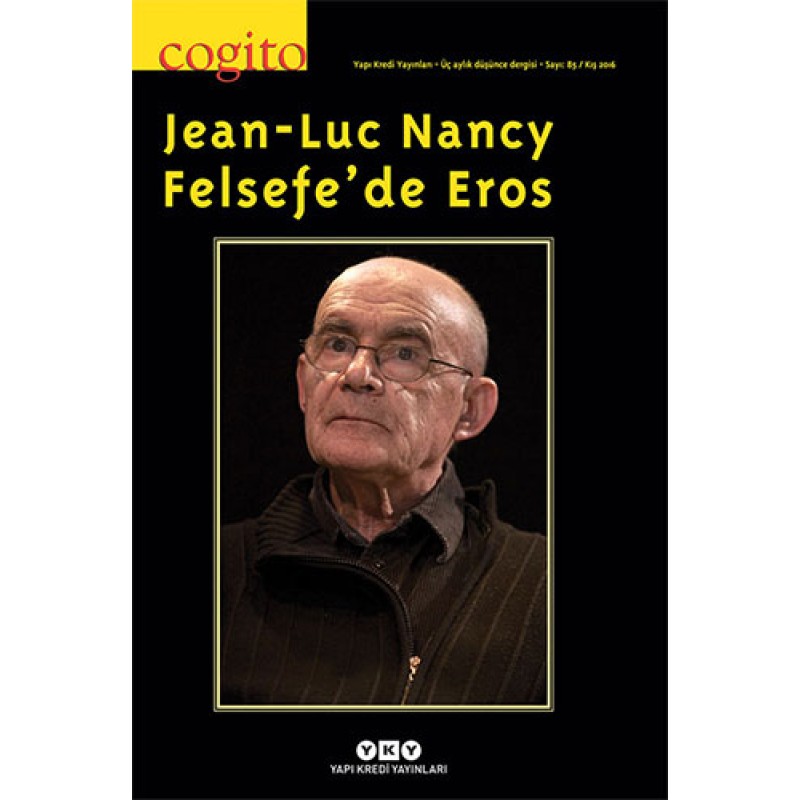 Cogito Sayı: 85 - Felsefe’de Eros Cogito Sayı: 85 - Felsefe’de Eros