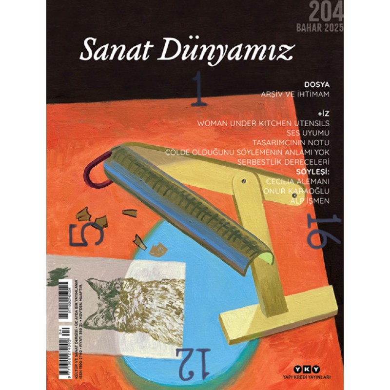 Sanat Dünyamız 204 - Bahar 2025 Sanat Dünyamız 204 - Bahar 2025