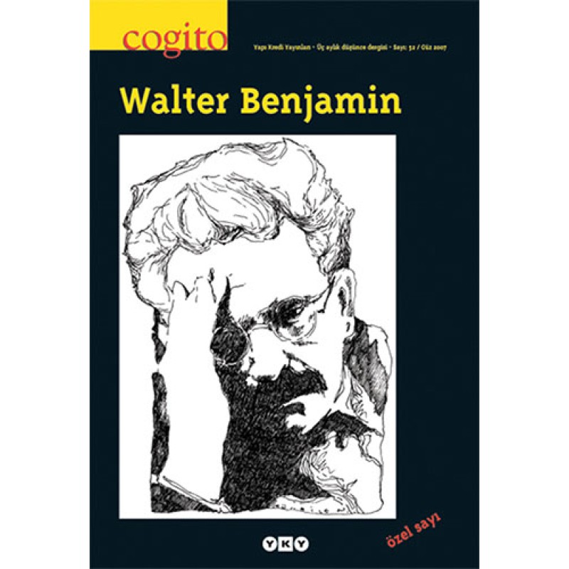 Cogito Sayı: 52 - Walter Benjamin Cogito Sayı: 52 - Walter Benjamin