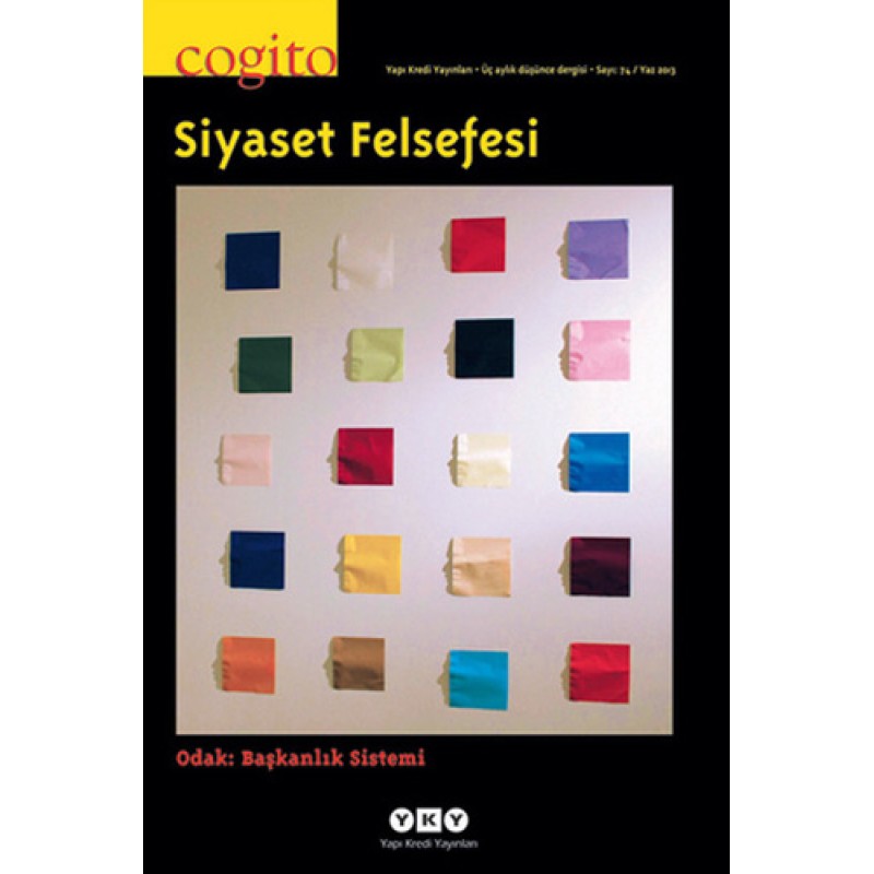 Cogito Sayı 74 - Siyaset ve Felsefe Tarihyazıcılığı Cogito Sayı 74 - Siyaset ve Felsefe Tarihyazıcılığı