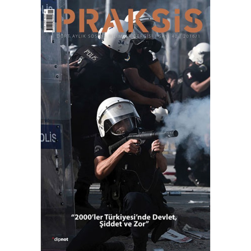 Praksis Sayı: 40 Praksis Sayı: 40