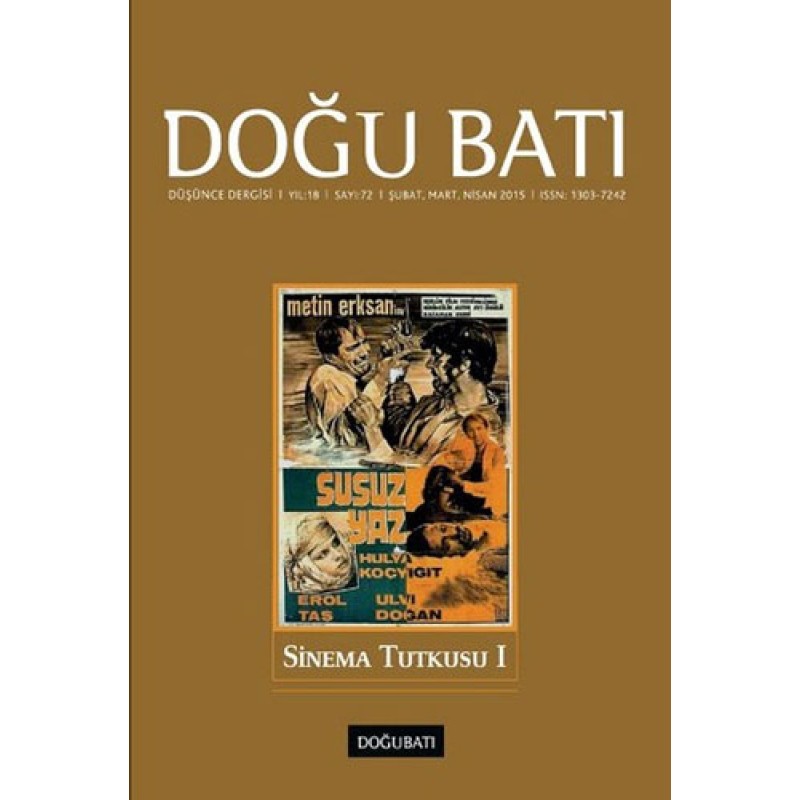 Doğu Batı Düşünce Dergisi Sayı: 72 Doğu Batı Düşünce Dergisi Sayı: 72