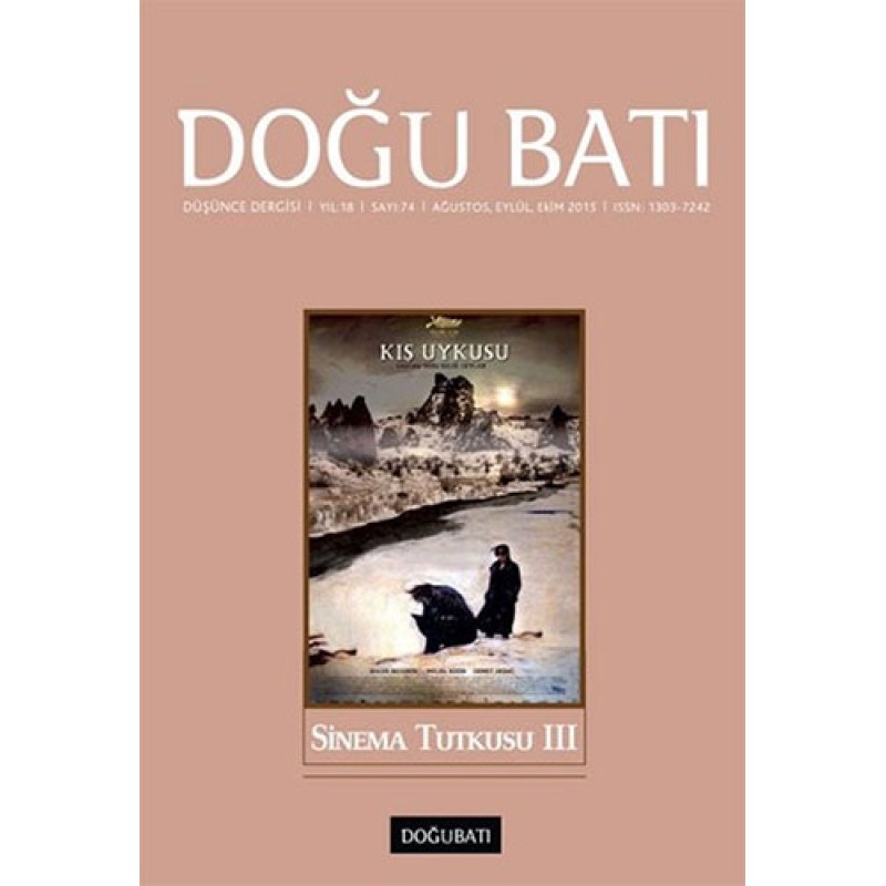 Doğu Batı Düşünce Dergisi Sayı: 74 - Sinema Tutkusu 3