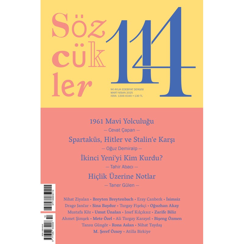 Sözcükler Dergisi Sayı - 114 Mart-Nisan 2025 Sözcükler Dergisi Sayı - 114 Mart-Nisan 2025
