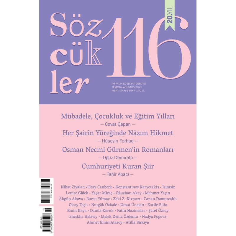 Sözcükler Dergisi Sayı - 116 (Temmuz-Ağustos 2025) Sözcükler Dergisi Sayı - 116 (Temmuz-Ağustos 2025)