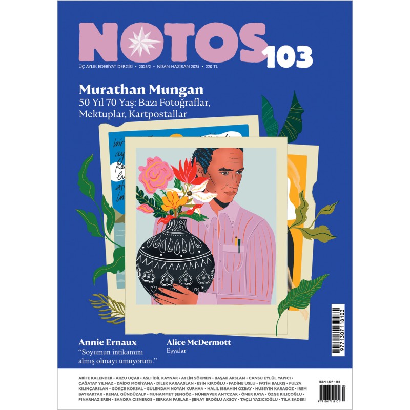 Notos Öykü Dergisi Sayı - 103 Notos Öykü Dergisi Sayı - 103