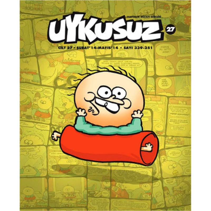 Uykusuz Dergisi Cilt: 27 Uykusuz Dergisi Cilt: 27