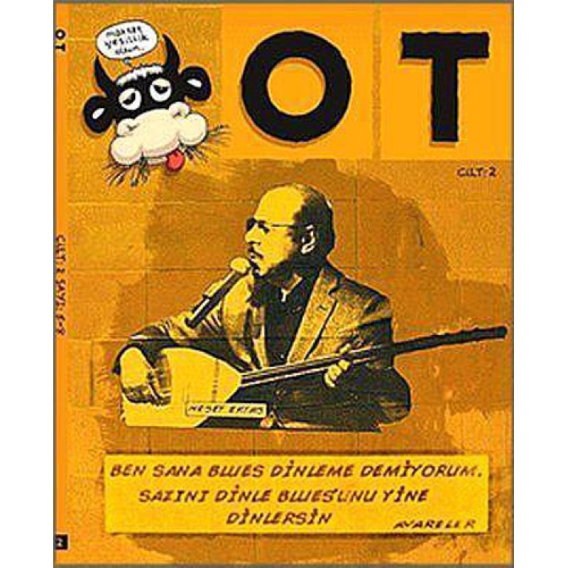Ot Dergisi Cilt : 2 Sayı : 5 - 8 Ot Dergisi Cilt : 2 Sayı : 5 - 8