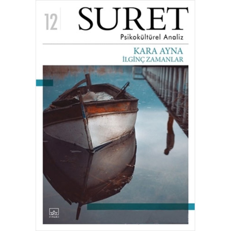 Suret Sayı: 13 - Psikokültürel Analiz – Sahne Suret Sayı: 13 - Psikokültürel Analiz – Sahne