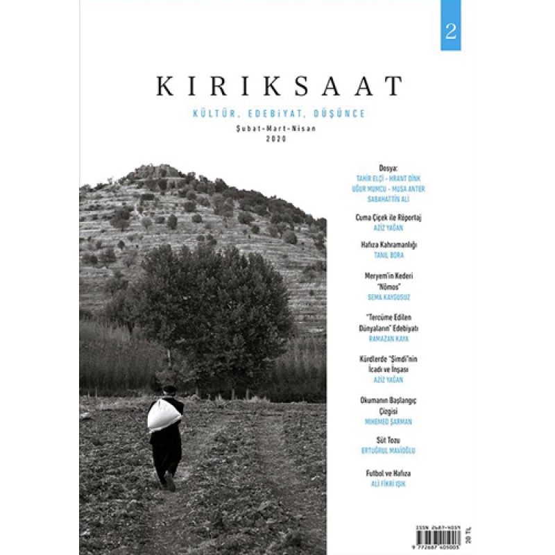 Kırık Saat Sayı:3 - Kültür, Edebiyat, Düşünce Kırık Saat Sayı:3 - Kültür, Edebiyat, Düşünce