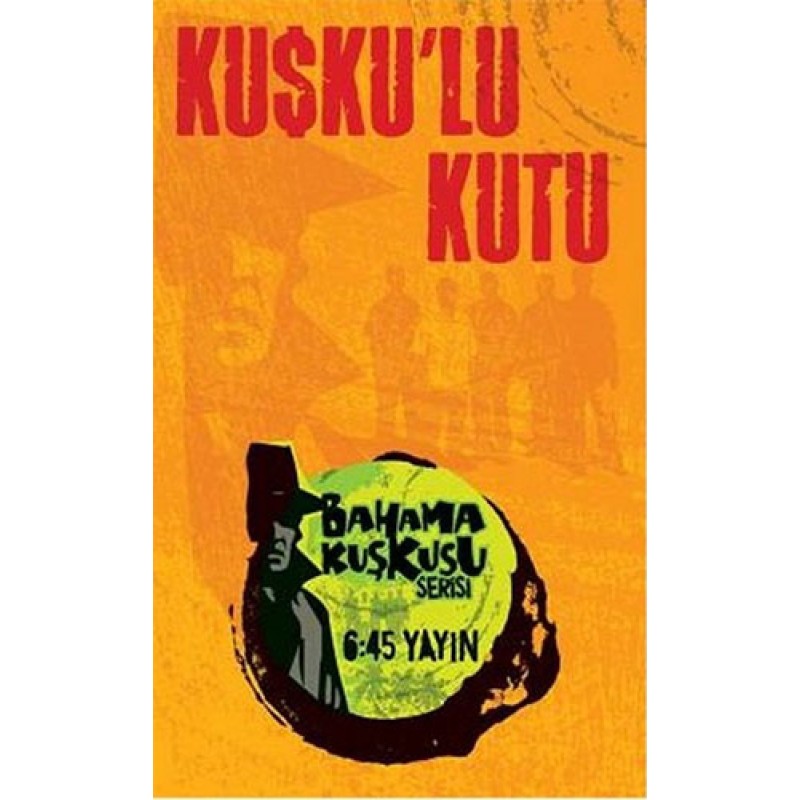 Bahama Kuşkusu Serisi Seti - Kuşkulu Kutu Bahama Kuşkusu Serisi Seti - Kuşkulu Kutu