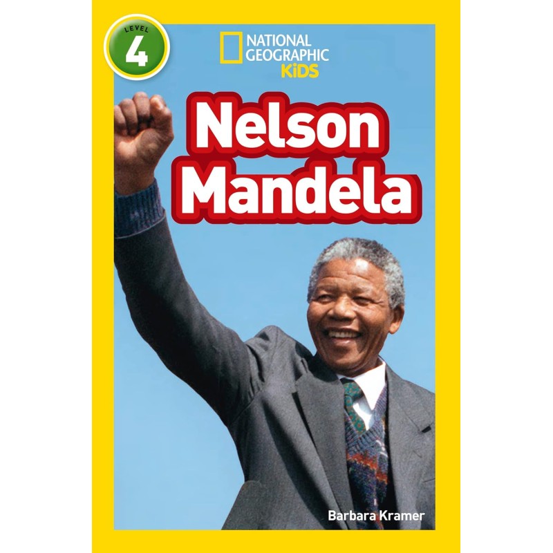 Nelson Mandela: Level 4 (National Geographic Readers) Nelson Mandela: Level 4 (National Geographic Readers)