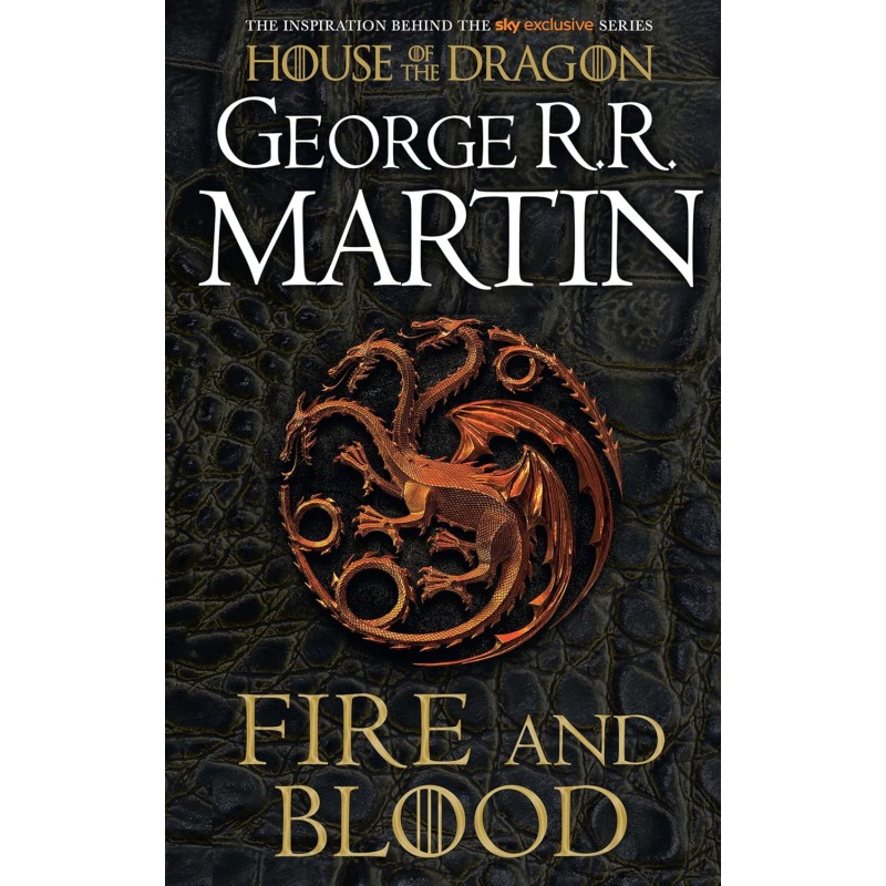 Fire and Blood Fire and Blood