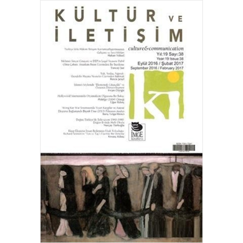 Kültür ve İletişim Sayı: 38 Kültür ve İletişim Sayı: 38