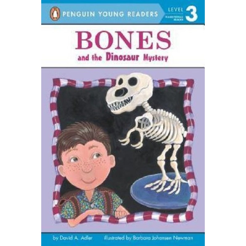 Bones and the Dinosaur Mystery Bones and the Dinosaur Mystery