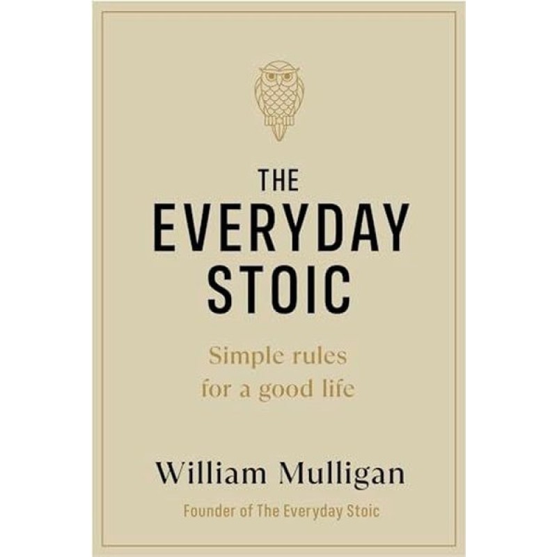The Everyday Stoic The Everyday Stoic