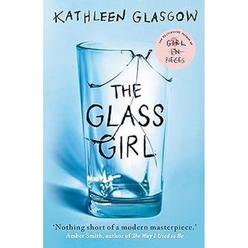 The Glass Girl The Glass Girl