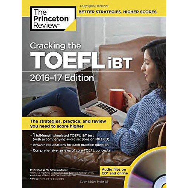 Cracking the TOEFL IBT with Audio CD : 2016-2017 Edition Cracking the TOEFL IBT with Audio CD : 2016-2017 Edition