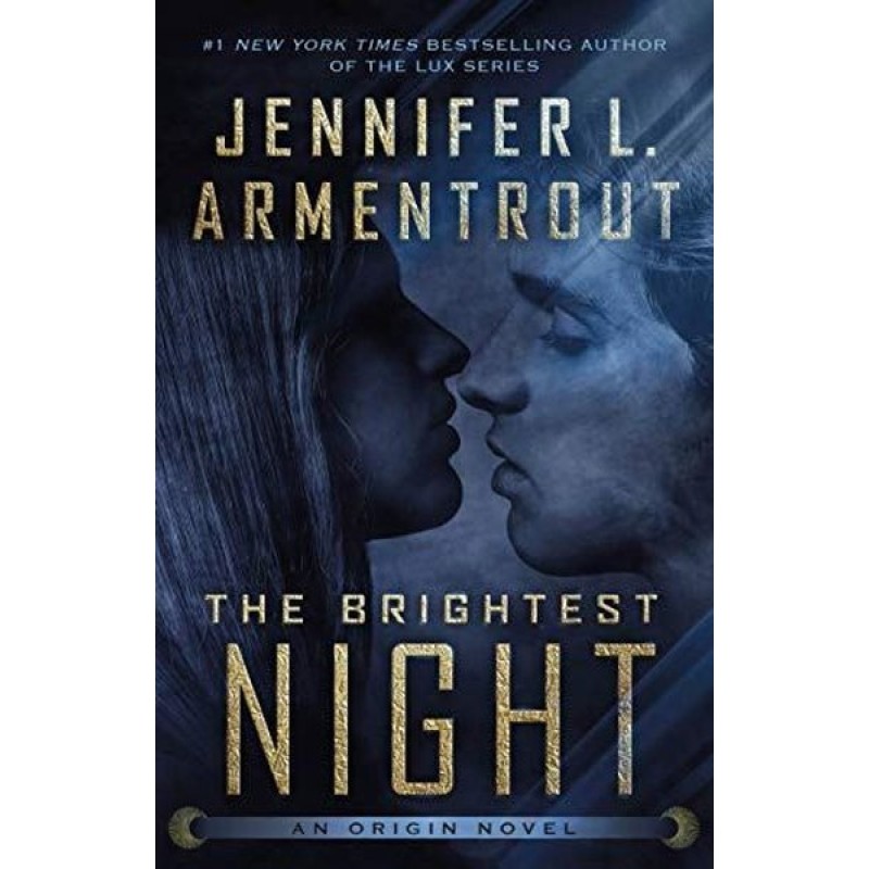 The Brightest Night (Origin Series Book 3) The Brightest Night (Origin Series Book 3)